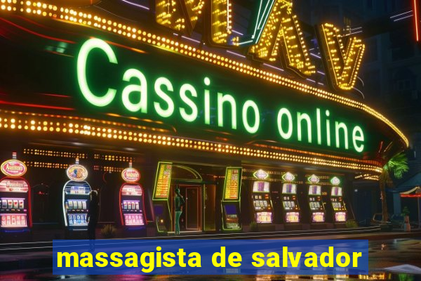 massagista de salvador